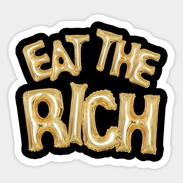 Eat the Rich - Party Time! Sticker by TheGentlemanPeacock